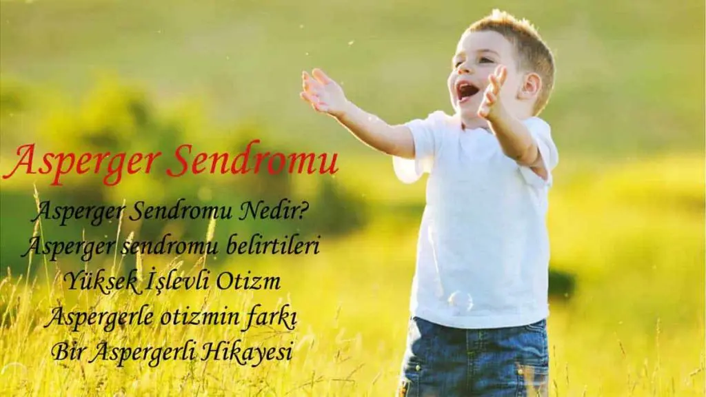 Asperger sendromu nedir; asperger sendromlular neler başarabilir