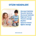 Ekolali nedir? Teşhis, tedavi ve türleri, konuşma güçlüğü 42 Otizm nedenleri nelerdir